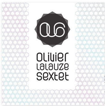 disque_olivier_lalauze_sextet